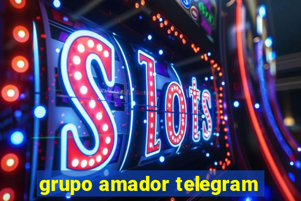 grupo amador telegram